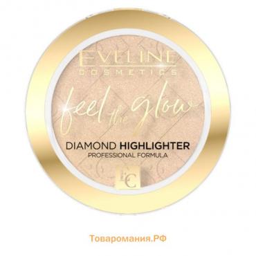 Хайлайтер для лица Eveline Feel The Glow, тон 10 light diamon, 4,2 г